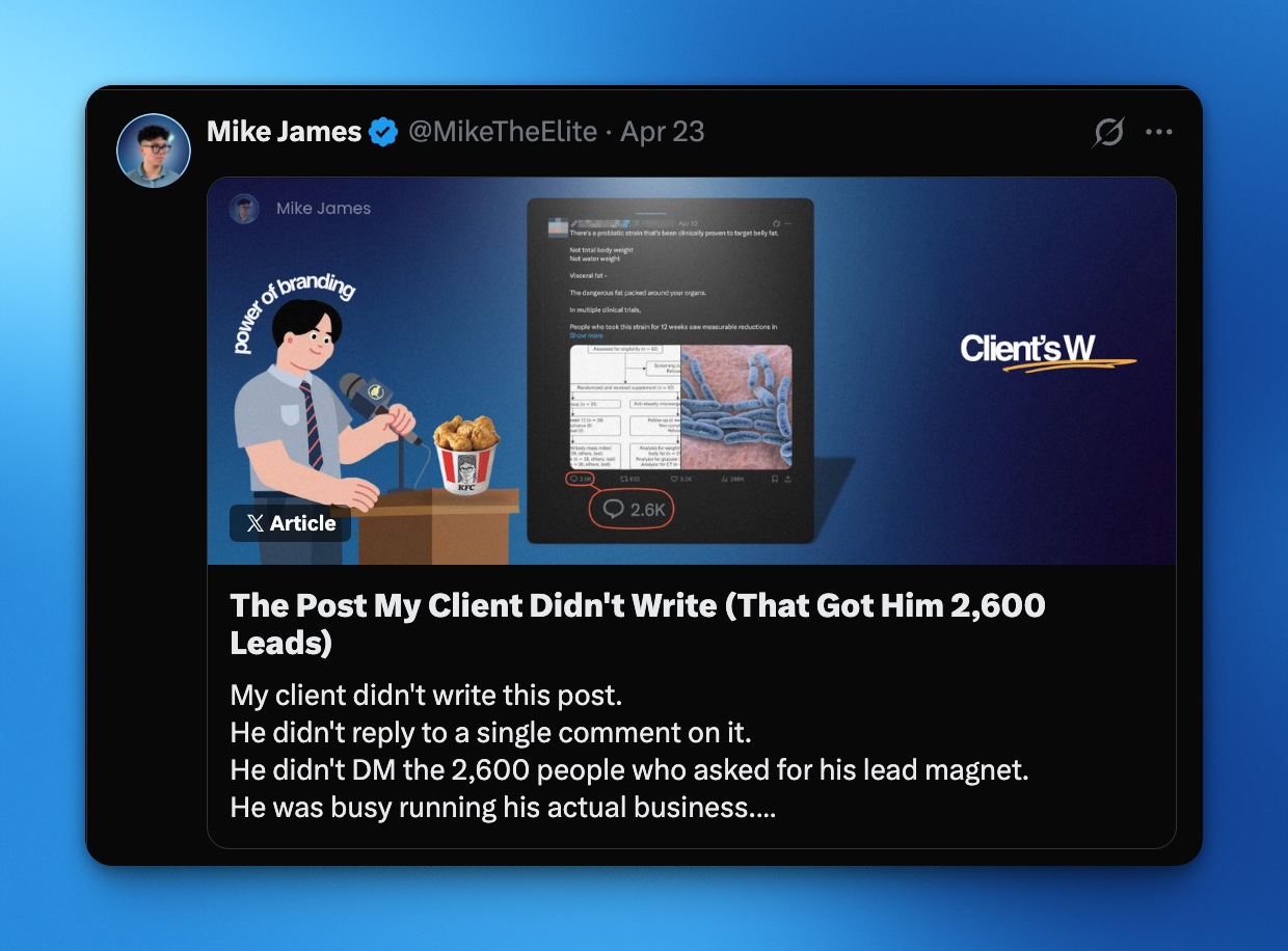 X Highlight case study from Mike James explaining a client post that generated 2,600 leads